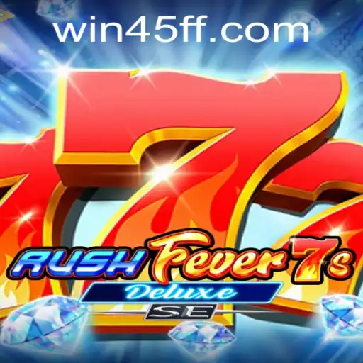 Descubra o Mundo de RushFever7sDeluxeSE com a Chave Mágica 45FF